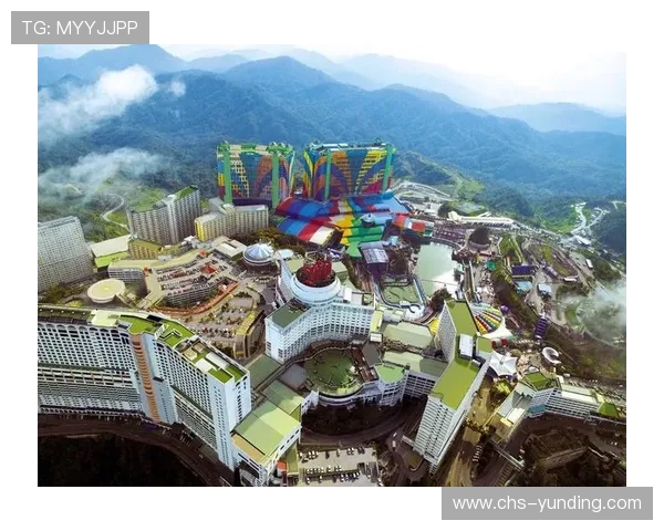 马来西亚云顶游乐场的住宿选择与周边旅游资源全面介绍